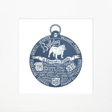 Load image into Gallery viewer, &quot;Dog Tag&quot; print for Bulldog lovers