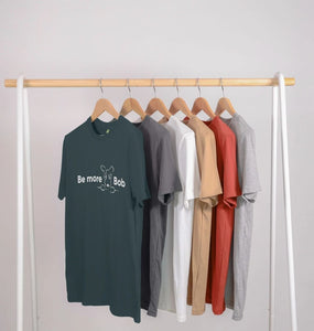 Be More Bob Men's T-Shirt - various colours