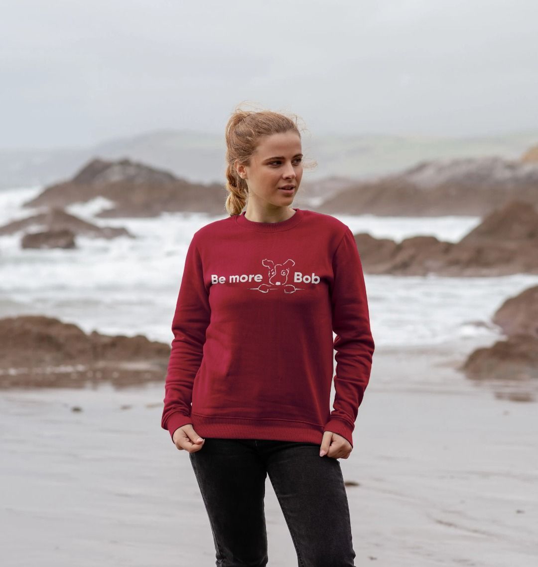 Be More Bob - Cotton Sweatshirt