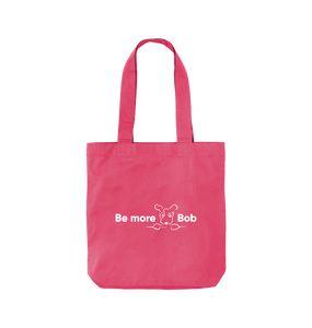 Raspberry Pink Be More Bob organic cotton bag for life