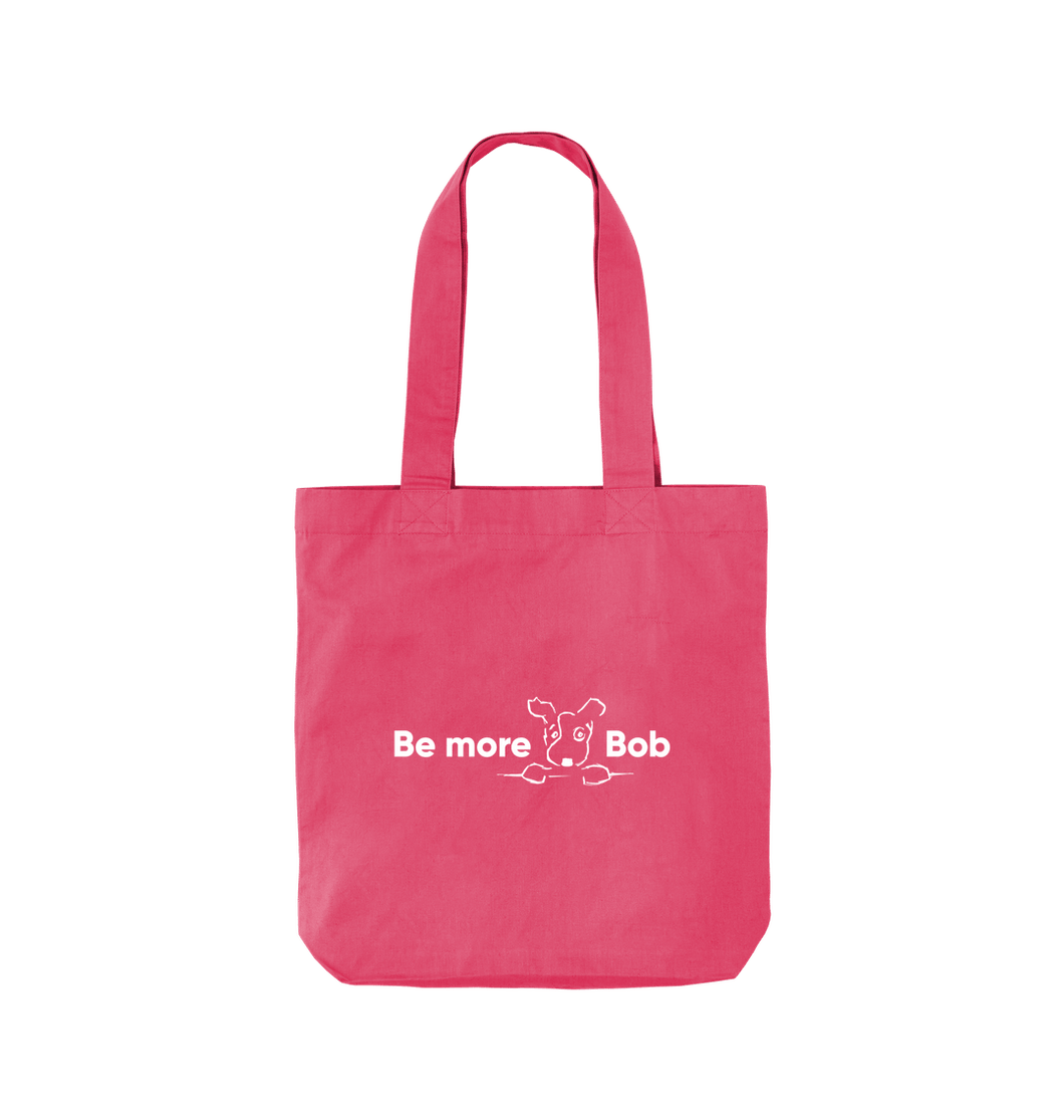 Raspberry Pink Be More Bob organic cotton bag for life