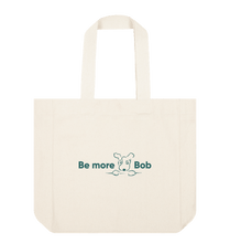 Load image into Gallery viewer, Natural Be More Bob - organic cotton shopper