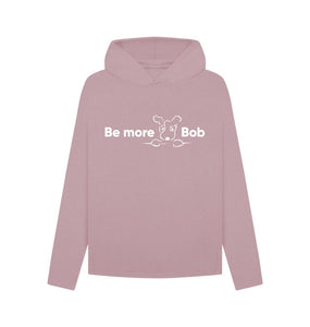 Mauve Be More Bob women's relaxed hoodie