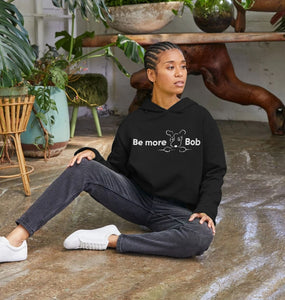 Be More Bob women's relaxed hoodie