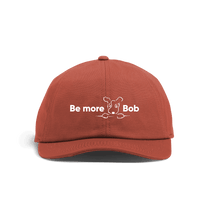 Load image into Gallery viewer, Terracotta Be More Bob baseball cap