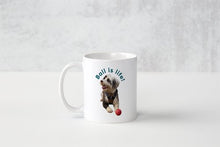 Load image into Gallery viewer, Be More Bob &#39;Ball Is Life&#39; Mug