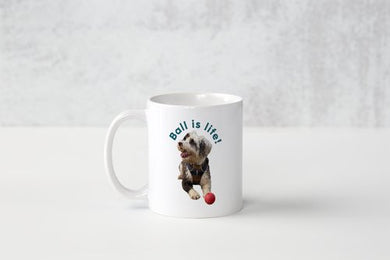 Be More Bob 'Ball Is Life' Mug