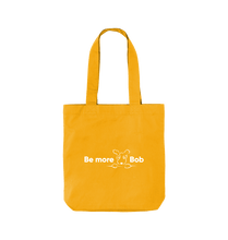 Load image into Gallery viewer, Sunflower Be More Bob organic cotton bag for life