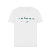 Load image into Gallery viewer, White Women&#39;s Relaxed Fit T-Shirt - love me, love my dog
