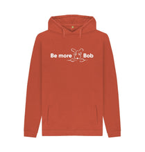 Load image into Gallery viewer, Rust Be More Bob Men&#39;s Relaxed Fit Hoody