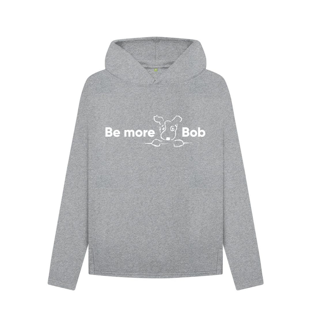 Athletic Grey Be More Bob women's relaxed hoodie