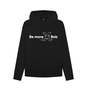 Black Be More Bob women's relaxed hoodie