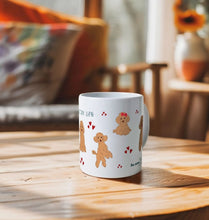 Load image into Gallery viewer, Mug - Poodles Are Life!