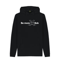 Load image into Gallery viewer, Black Be More Bob Men&#39;s Relaxed Fit Hoody