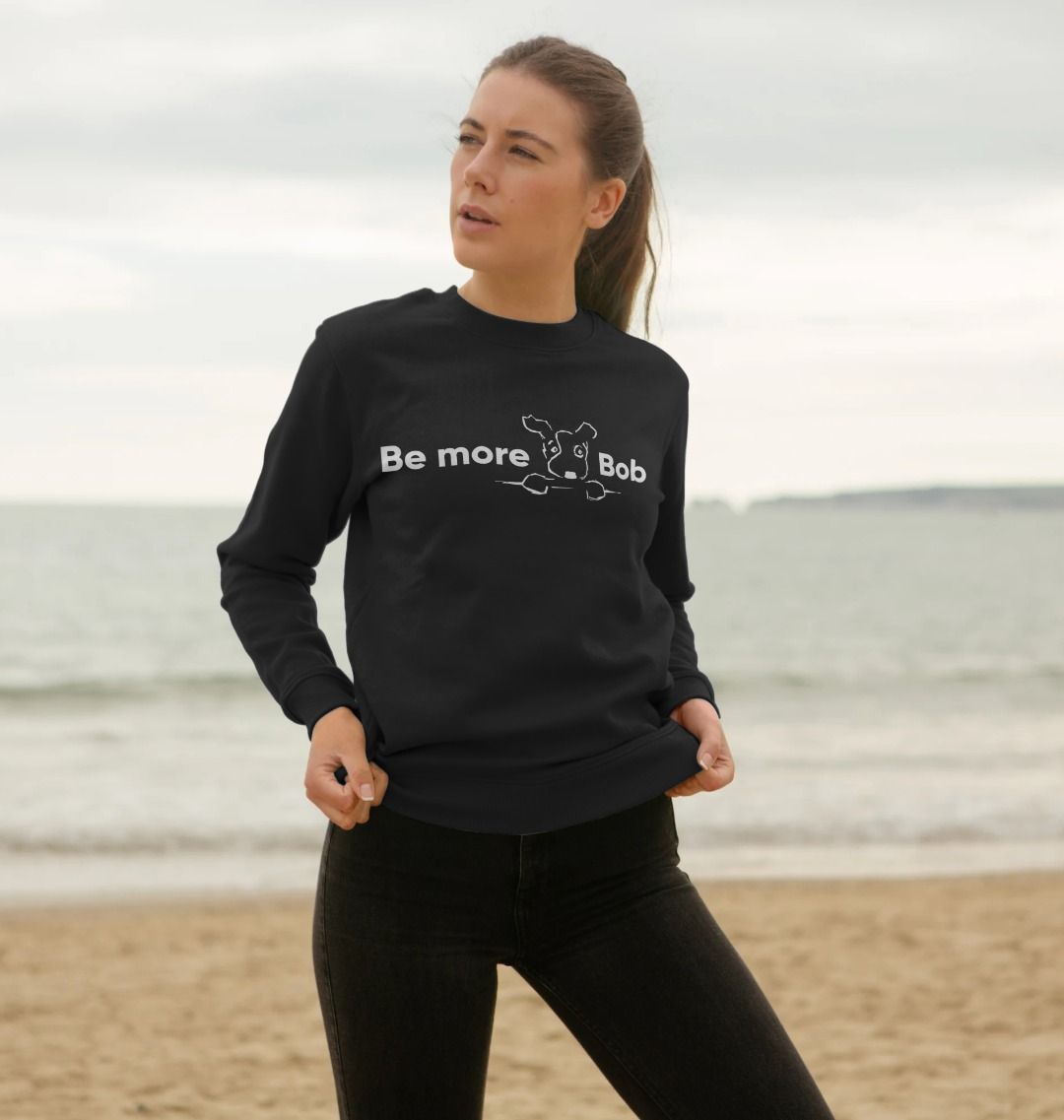 Be More Bob - Cotton Sweatshirt