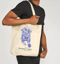 Load image into Gallery viewer, Be More Bob cotton tote