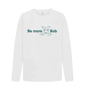 White Be More Bob Men's Long-Sleeve T-Shirt - White