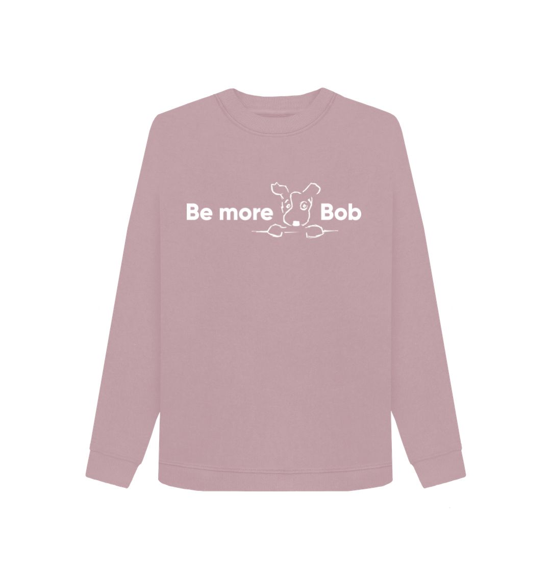 Mauve Be More Bob - Cotton Sweatshirt