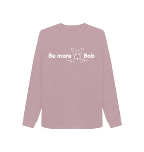 Mauve Be More Bob - Cotton Sweatshirt
