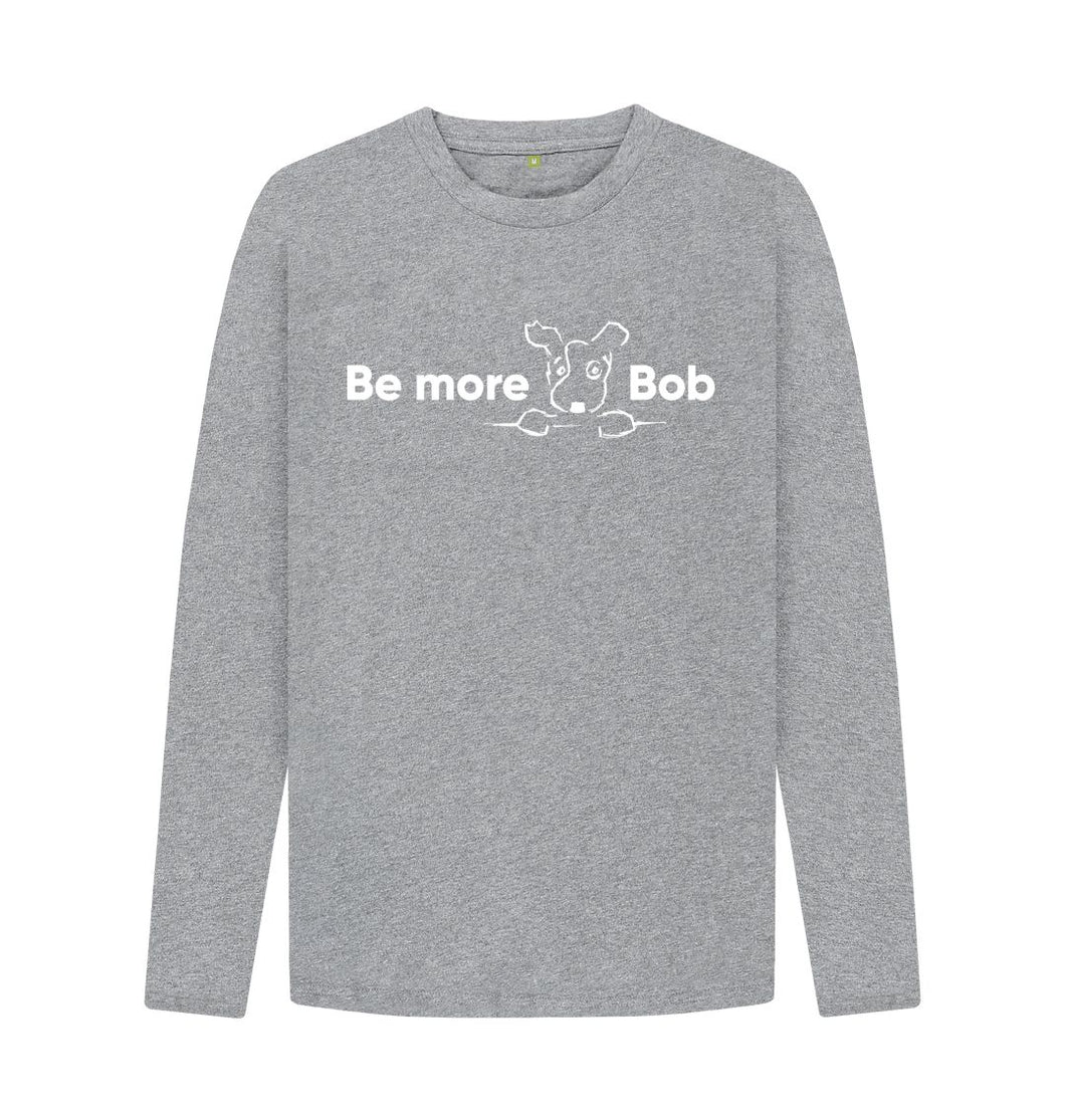 Athletic Grey Be More Bob Men's Long-Sleeve T-Shirt - Various Colours